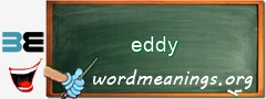 WordMeaning blackboard for eddy